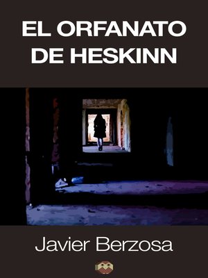 cover image of El orfanato de Heskinn